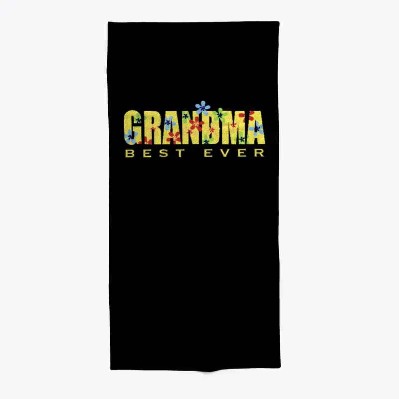 Grandma Towel | Best Ever Grandma